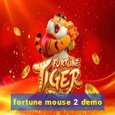 fortune mouse 2 demo